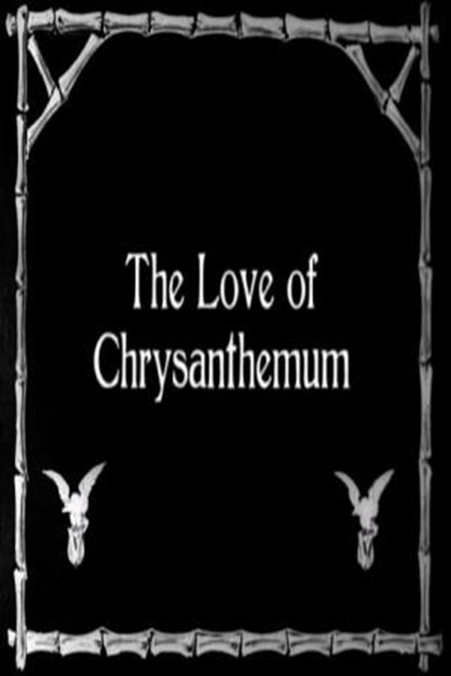 Постер The Love of Chrysanthemum
